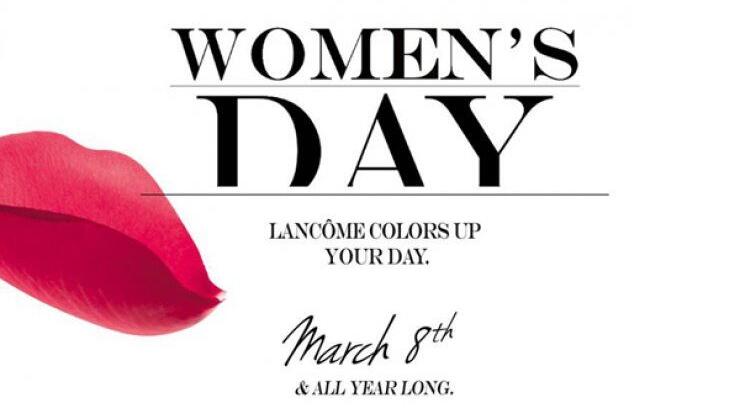 Η Lancôme, μας εύχεται HAPPY WOMEN’S DAY!
