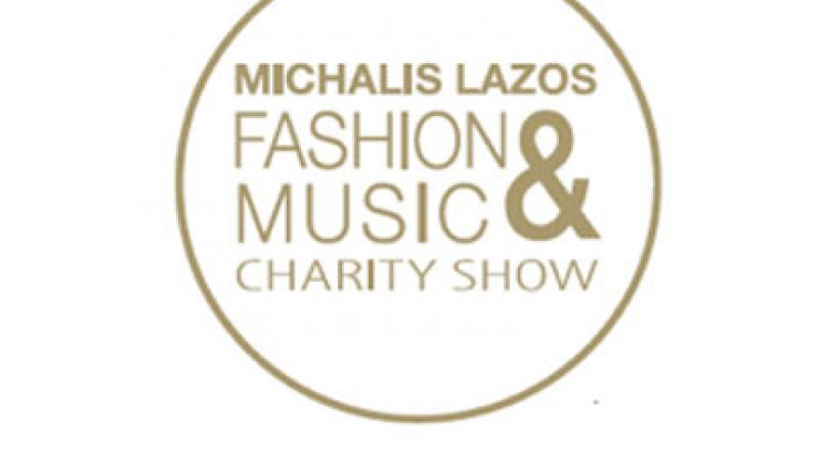 Fashion and Music Charity Show By Michalis Lazos