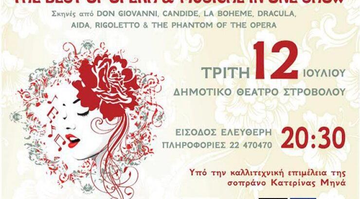 "The Best of Opera and Musical in One Show!"